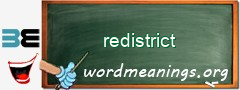 WordMeaning blackboard for redistrict